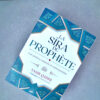 résumé livre La sira du prophète Mohamed de Yasir Qadhi - Librairie Sakin - Librairie musulmane France - Librairie musulmane avignon