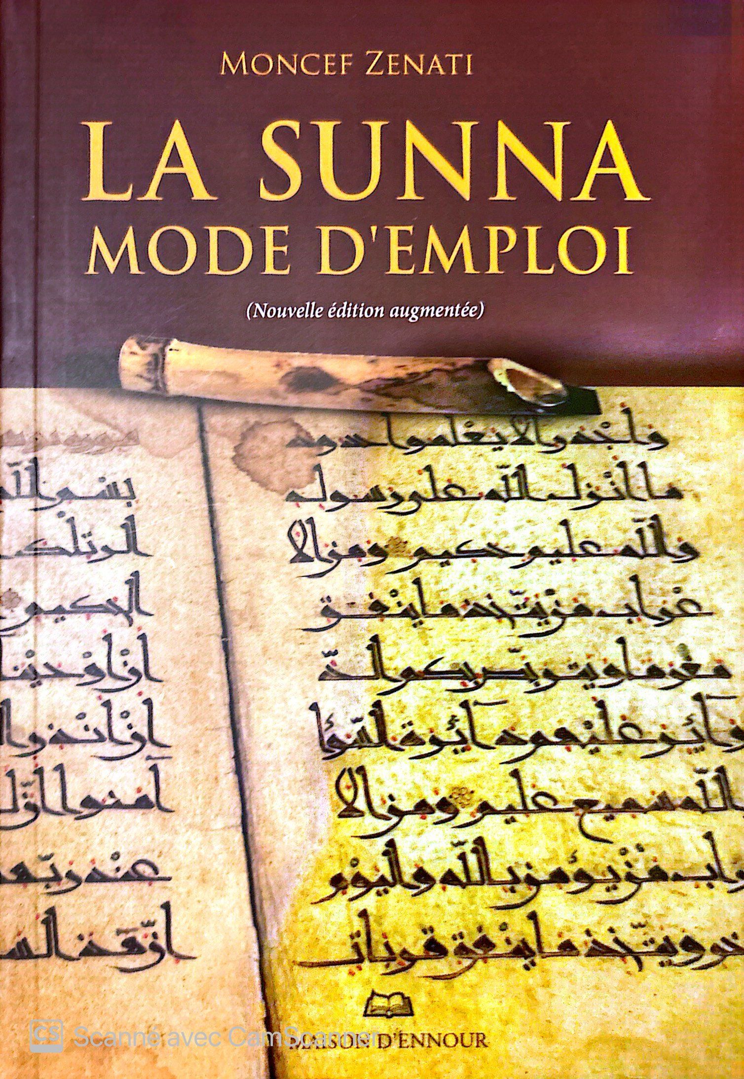 la sunna mode d'emploi moncef zenati - islam - librairie musulmane - moncef zenati - IESH château-chinon - Havre du savoir - sunna - Librairie en ligne - Librairie Avignon