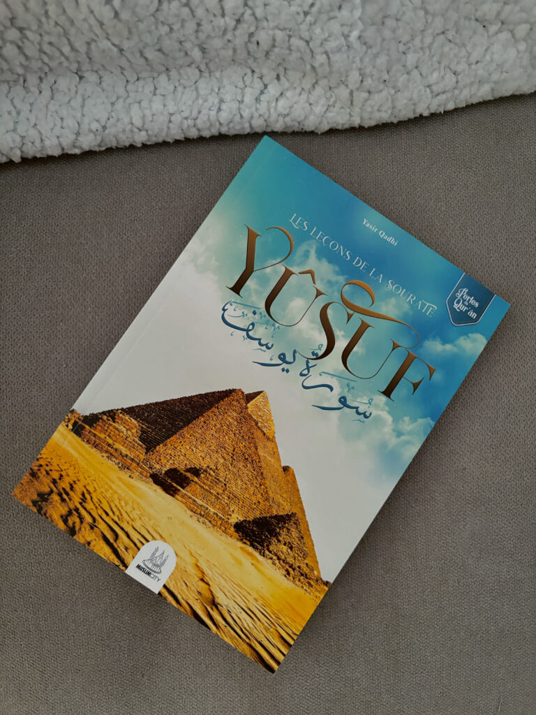 Sourate Yusuf - Yasir Qadhi - Lecture islam Livres musulmans - Librairie musulmane Sakin - Librairie musulmane Avignon