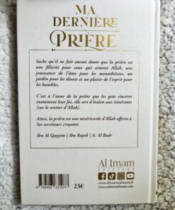 résumé Ma dernière prière, éditions al-imam ibn Al qayyim