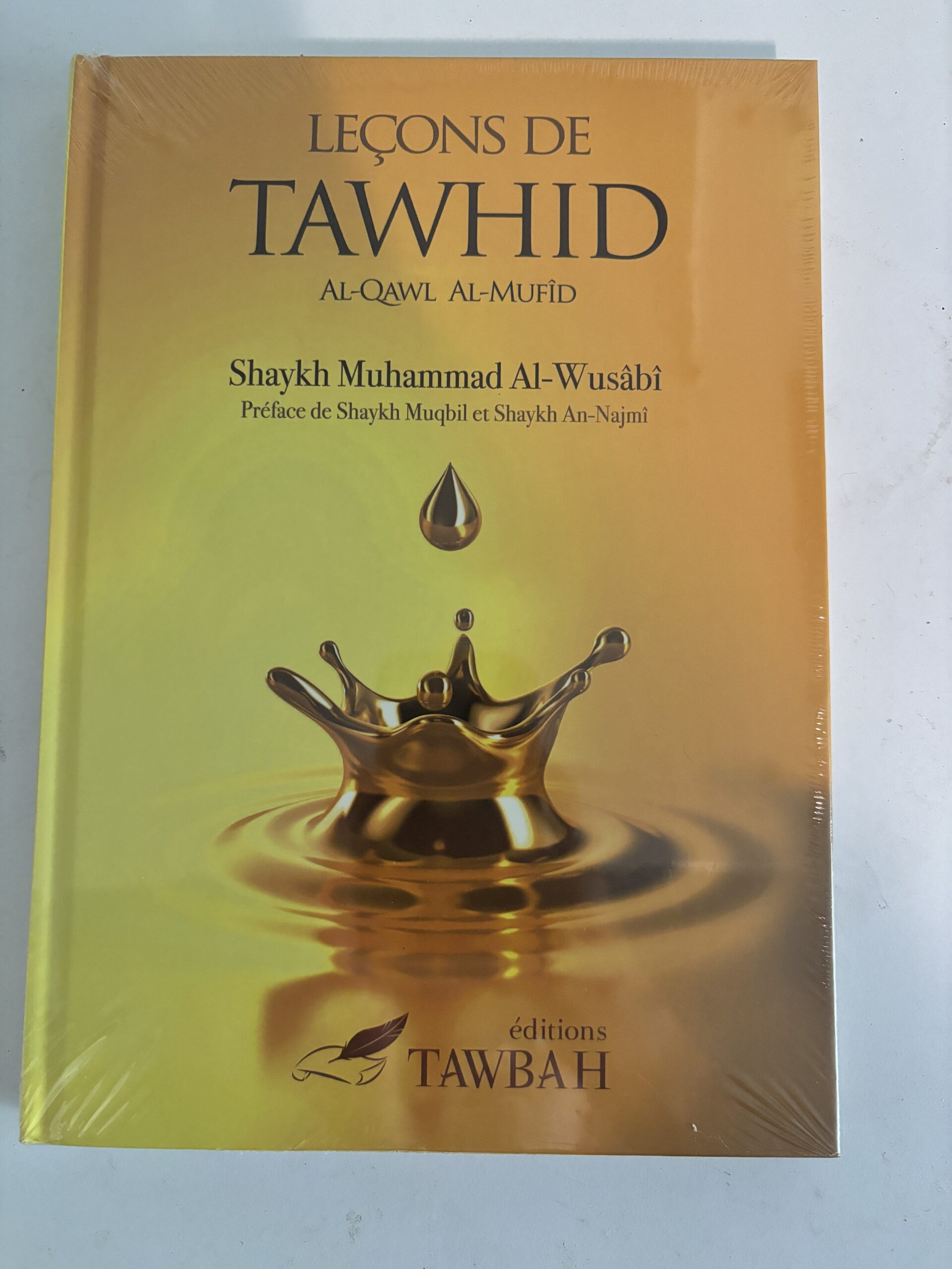 tawhid - shaykh muhammad al-wusabi editions tawbah