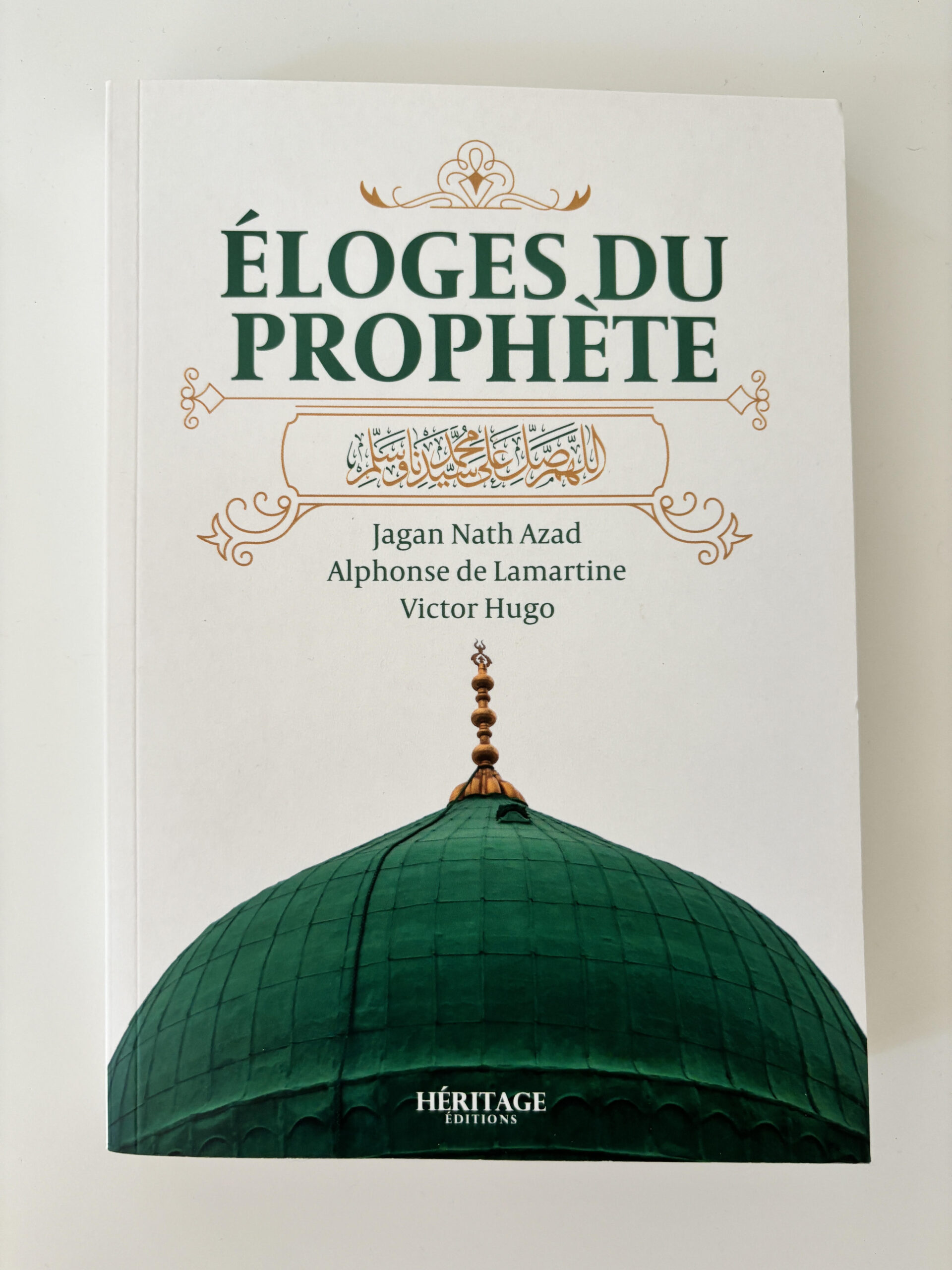 Eloges prophète Mohamed Victor Hugo Lamartine Azad Editions Heritage Librairie musulmane en ligne