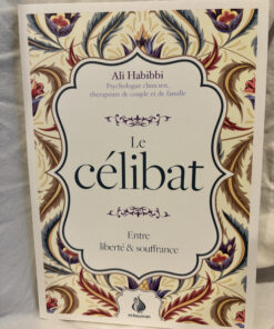 Le célibat - Ali Habibi - Editions Al-bayyinah
