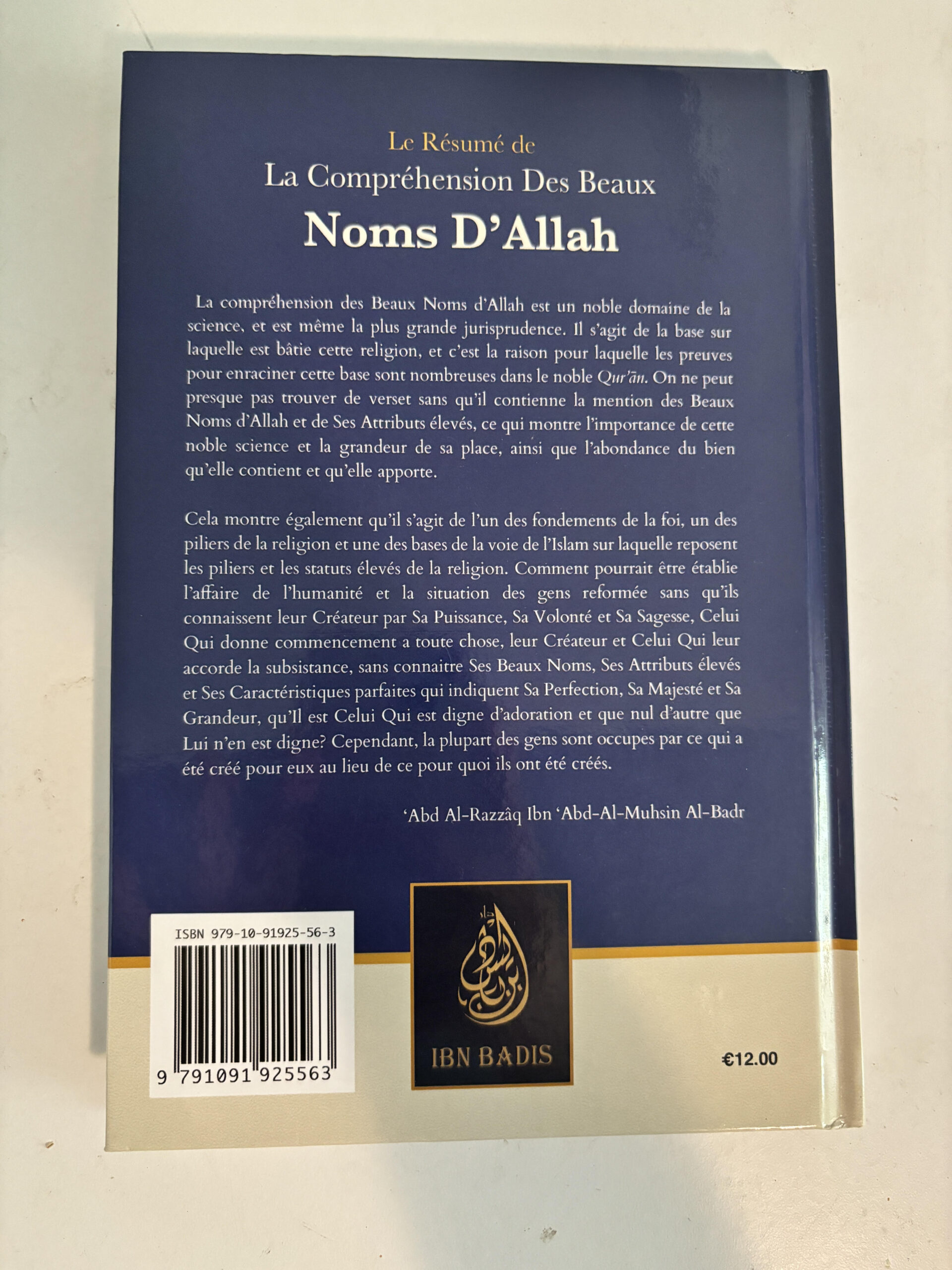 résumé-compréhension-des-beaux-noms-d-allah-abd-ar-razzaq-ibn-abd-al-muhsin-al-badr-editions-ibn-badis-resume