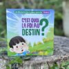 C’est quoi la foi au destin ? Tome 6 - Editions Tabari
