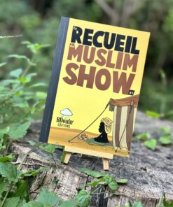 Le Recueil du Muslim Show - Tome 1 - éditions BDouin