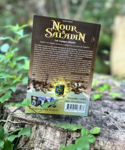 Alternative view of Nour et Saladin, les voyages olfactifs - Tome 5 Saga Saladin- Lyess Chacal - Editions Oryms
