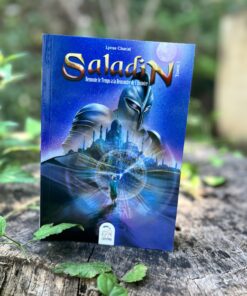 Saladin remonte le temps à la rencontre de l'Histoire - Tome 1 - Lyess Chacal - Editions Oryms