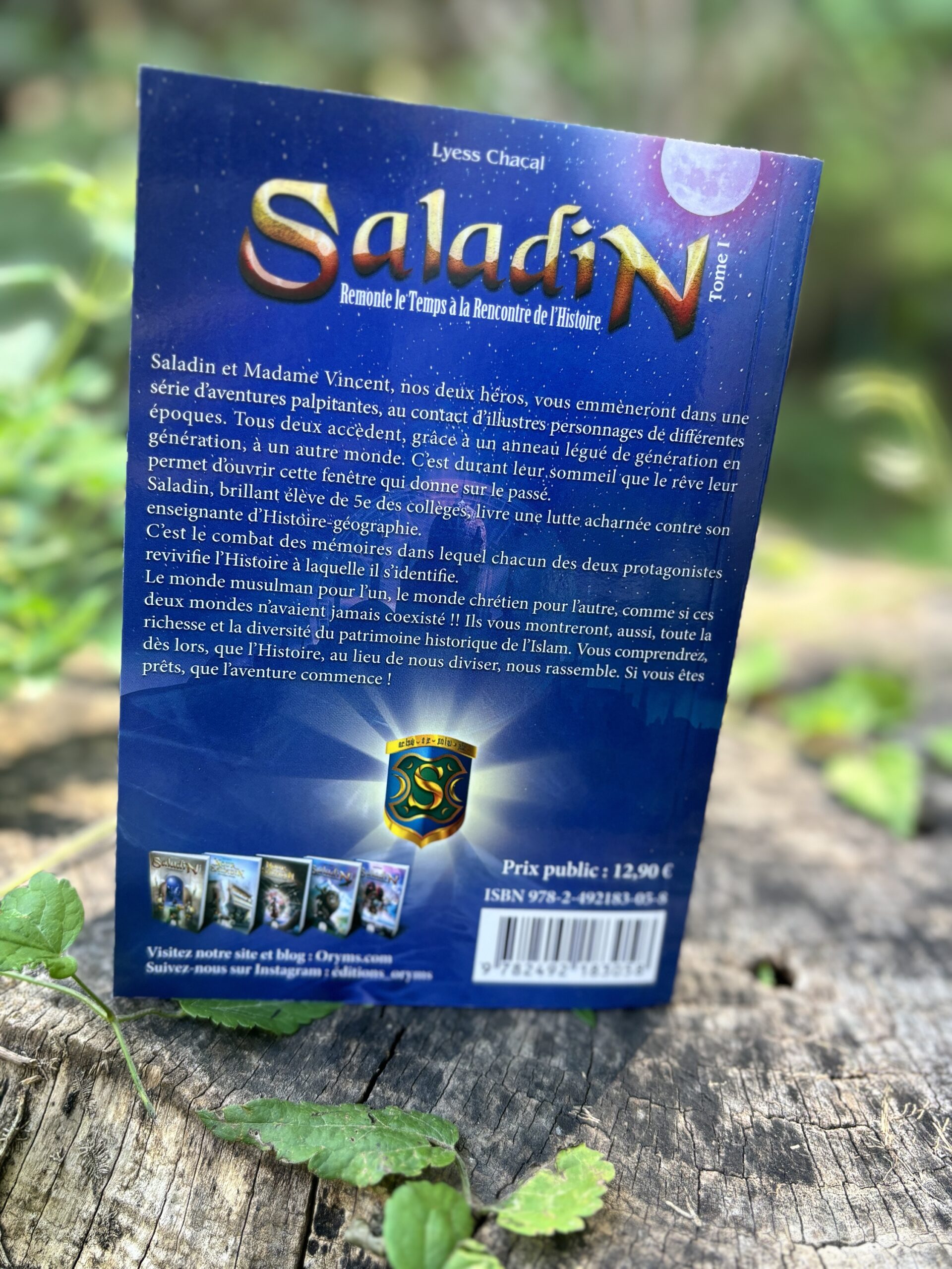 Saladin remonte le temps à la rencontre de l'Histoire - Tome 1 - Lyess Chacal - Editions Oryms – Image 2