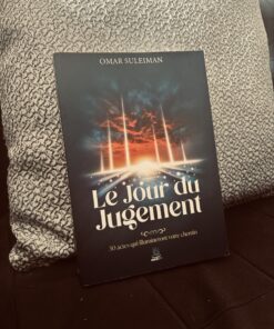 Couverture du livre 'Le Jour du Jugement' d'Omar Suleiman, éditions MuslimCity. Exploration spirituelle et enseignements sur la vie après la mort et le Jour du Jugement en Islam.