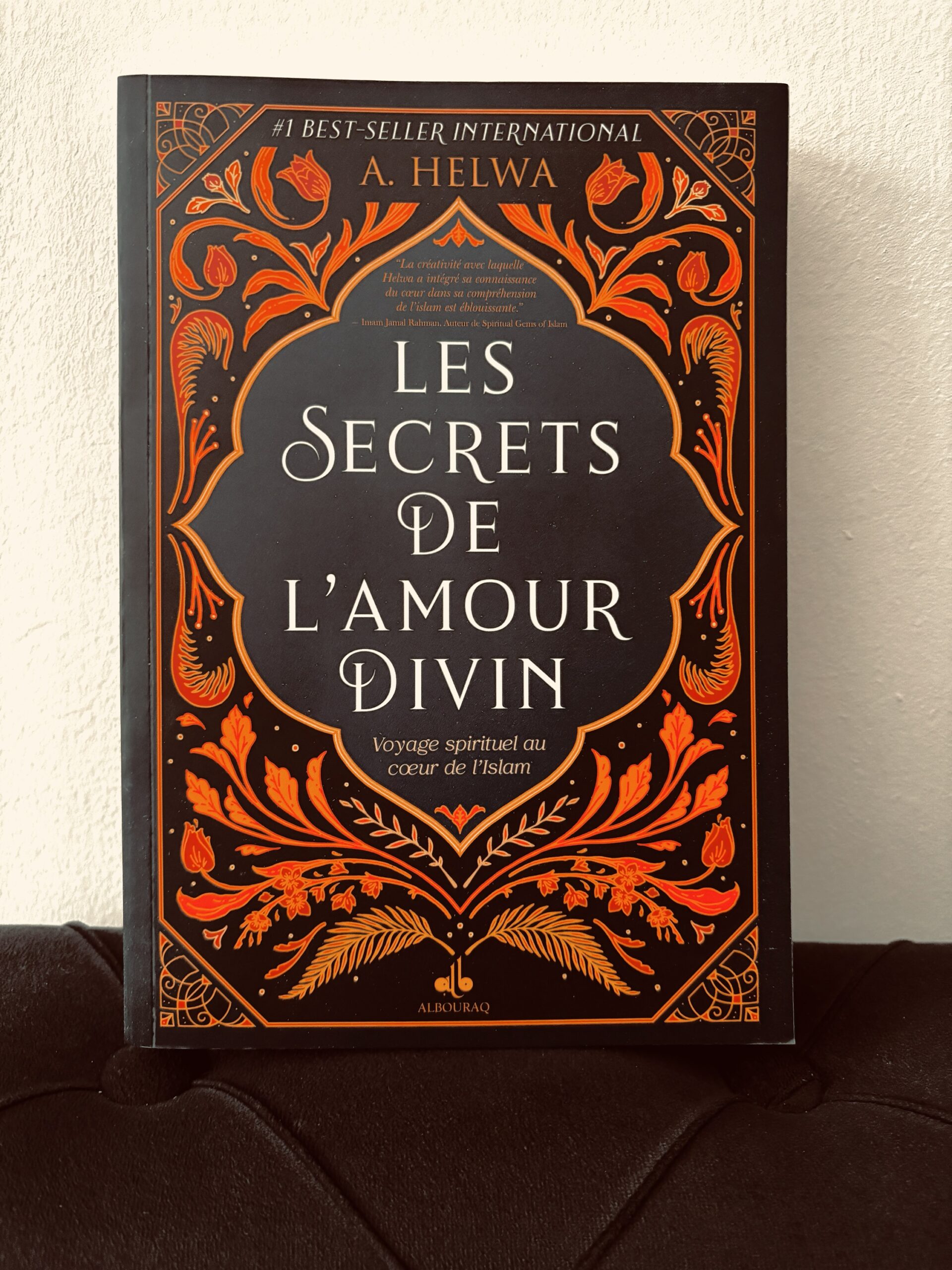 Les Secrets de l'Amour Divin, Helwa, éditions Al-Bouraq