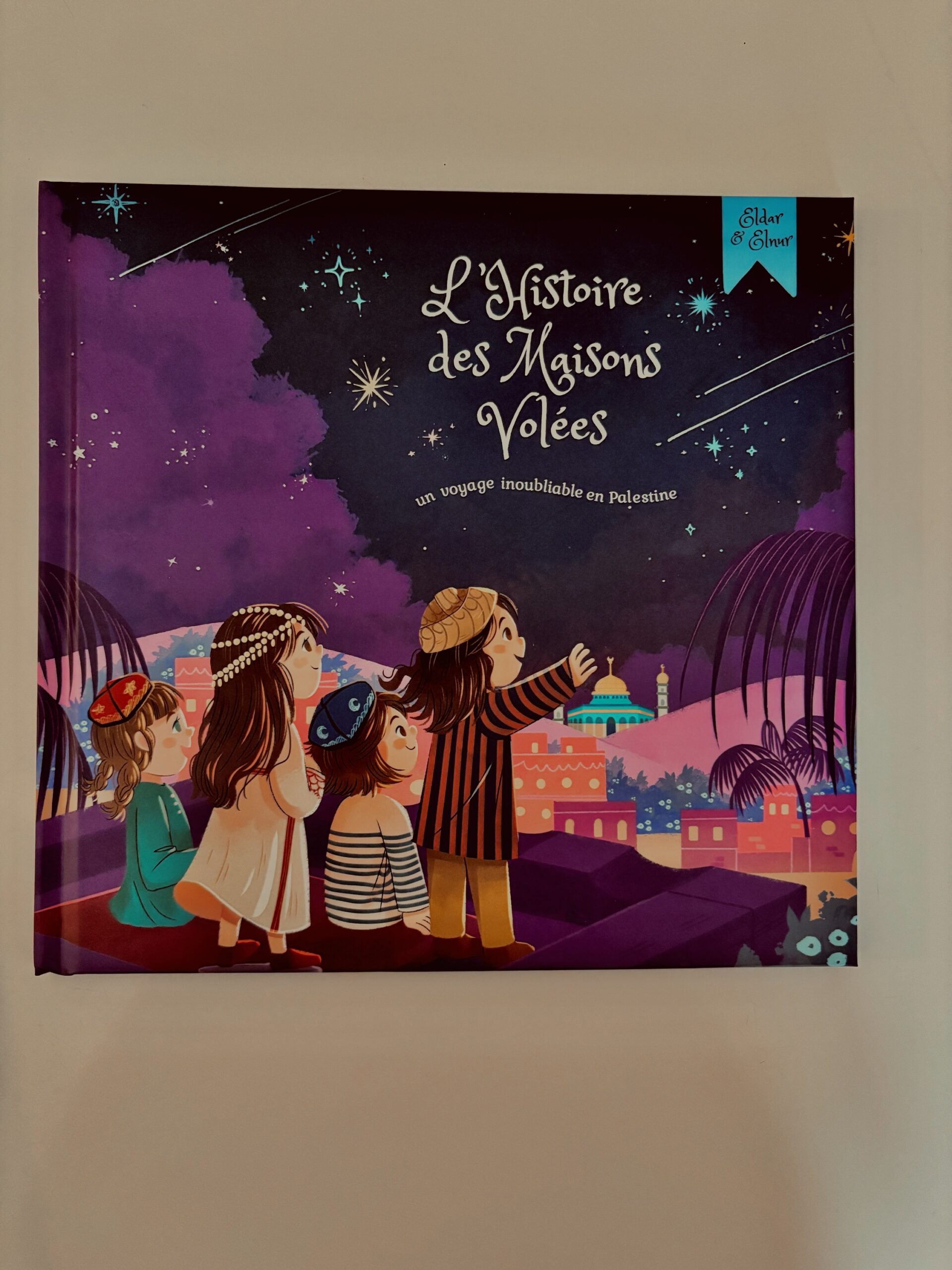 L'histoire des maisons volées - un voyage inoubliable en Palestine - Guzelya Marisova - Al Bayyinah