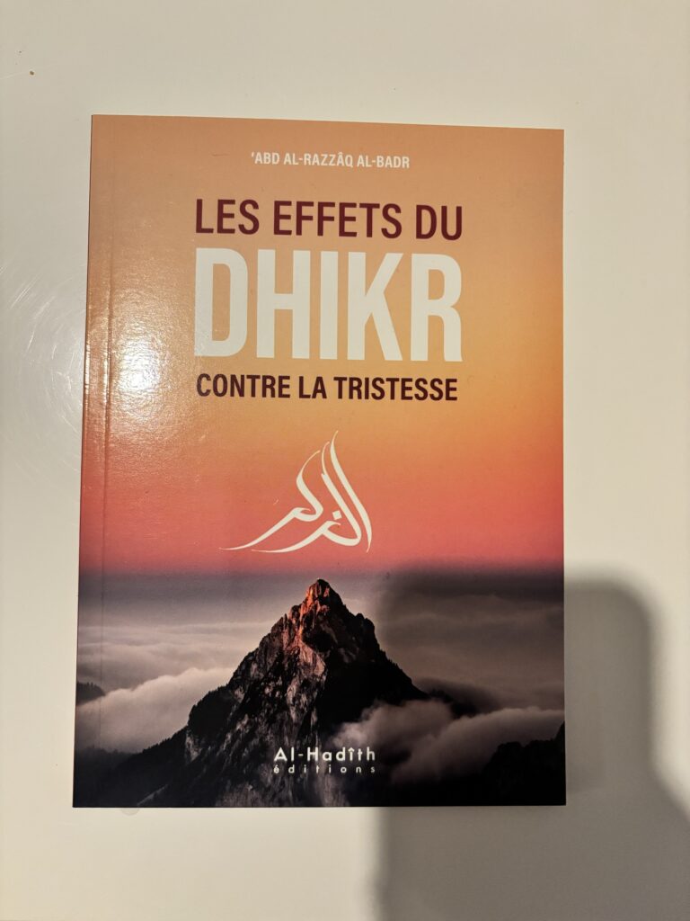 les effets du dhikr contre la tristesse