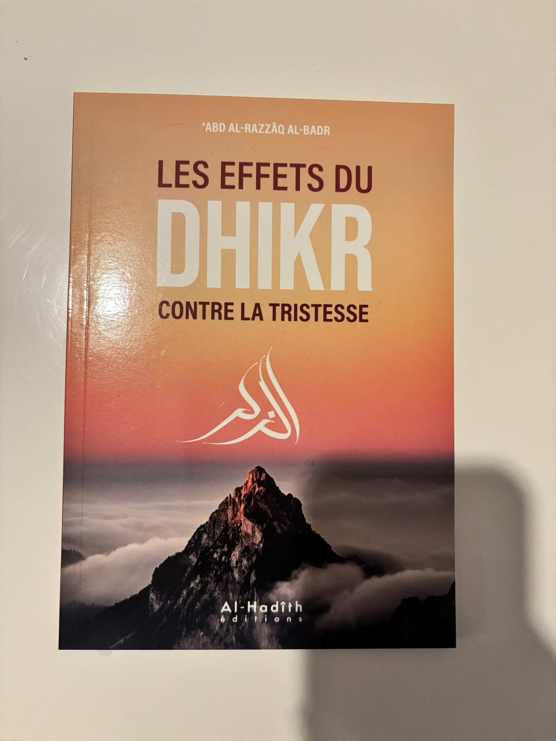 les effets du dhikr contre la tristesse