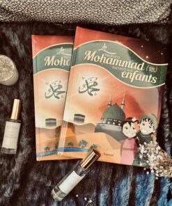 Le prophète Mohammad raconté aux enfants - Editions Tawhid