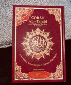 Coran Tajwid Grand Format Arabe – Français – Phonétique - Dar Al Ma’rifah