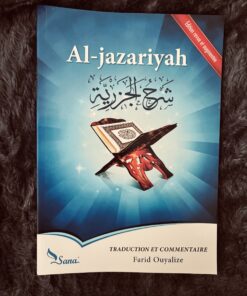 Al-Jazariyah traduction et commentaire de Farid Ouyalize - Editions Sana