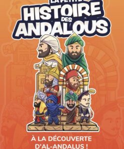 La petite histoire des Andalous - Issa Meyer & Robi Dalimonte - Editions Ribat