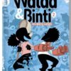 walad et binti tome 2 bdouin éditions - bande dessinée islam